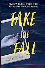 TAKE THE FALL