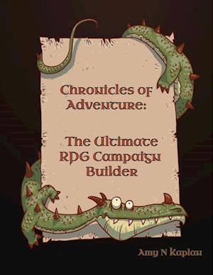 Chronicles of Adventure - The Ultimate RPG Campaign Builder