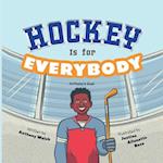 Hockey Is for Everybody: Anthony's Goal 