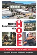 Meeting Homelessness with Hope: One Community's Response 