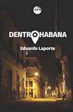 Dentro Habana