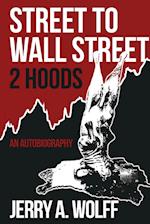 Street to Wall Street 2 Hoods