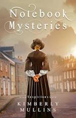 Notebook Mysteries ~ Suspicions 