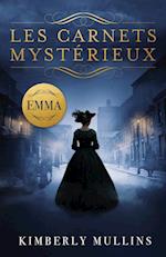 Les Carnets Mystérieux Emma