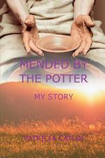 Mended by the Potter 