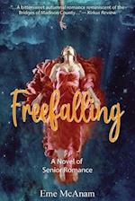 Freefalling: A Novel of Senior Romance 