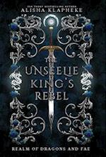 The Unseelie King's Rebel 
