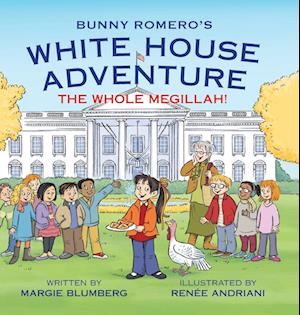 Bunny Romero's White House Adventure