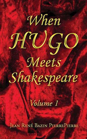 When HUGO Meets Shakespeare Vol 1