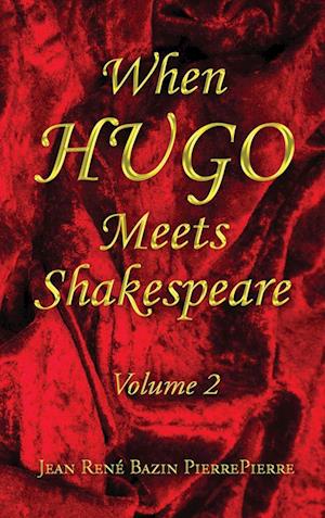 When HUGO Meets Shakespeare Vol 2