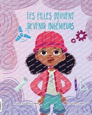 Les Filles Peuvent Devenir Ingénieurs