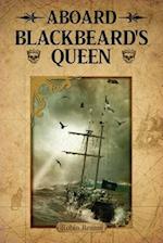 Aboard Blackbeard's Queen 