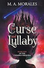 Her Curse and Lullaby 