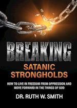 Breaking Satanic Strongholds 