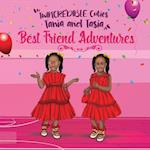 TwINCREDIBLE Cuties Tania and Tasia: Best Friend Adventures 