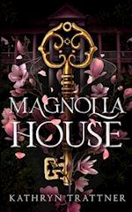 Magnolia House 