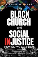 The Black Church and Social Injustice 