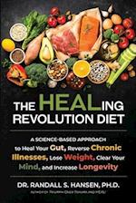 The HEALing Revolution Diet