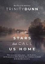 The Stars That Call Us Home