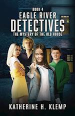 Eagle River Detectives, Book 4