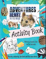 The Adventures of Henry the Field Mouse Activity Book