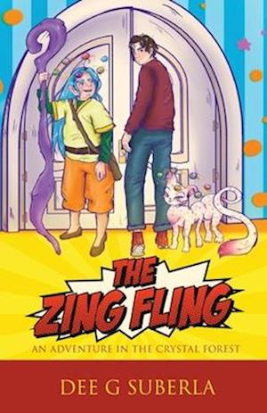 The Zing Fling: An Adventure in the Crystal Forest