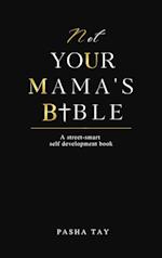 Not Your Mama's Bible (NUMB)