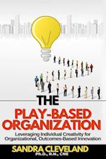 The Play Based Organization 