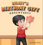 Henry's Birthday Gift Adventures 