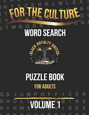 For The Culture: Crossword Puzzle Book for Adults