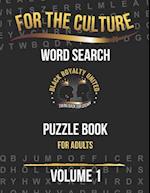 For The Culture: Crossword Puzzle Book for Adults 