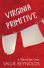 Virginia Primitive 