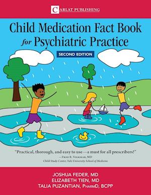 Child Medication Fact Book for Psychiatric Practice, Second Edition