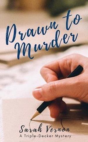 Drawn to Murder