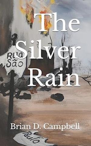 The Silver Rain