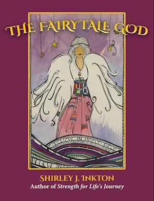 The Fairytale God: The Conclusion