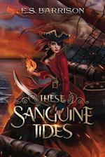 These Sanguine Tides 