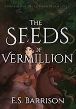 The Seeds of Vermillion 