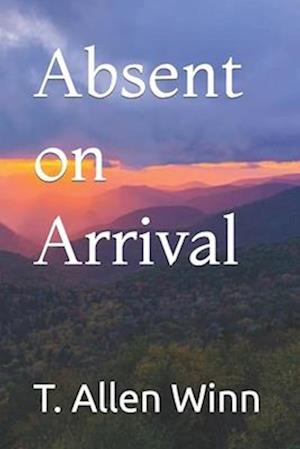 Absent on Arrival