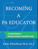 Becoming a PA Educator