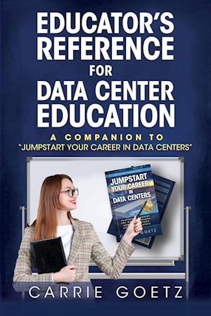 Educator's Reference for Data Center Education