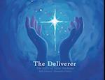 The Deliverer: The Gifts of Saint Nicholas 