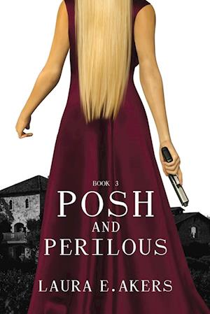 Posh and Perilous