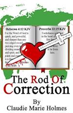 The Rod Of Correction 