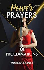 Power Prayers & Proclamations