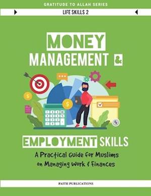 Money Management & Employment Skills