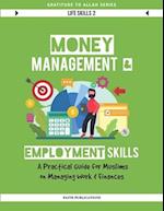 Money Management & Employment Skills