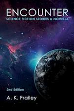 Encounter: Science Fiction Short Stories & Novella 
