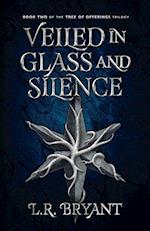 Veiled in Glass and Silence 