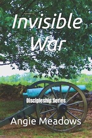 Invisible War: Discipleship Series